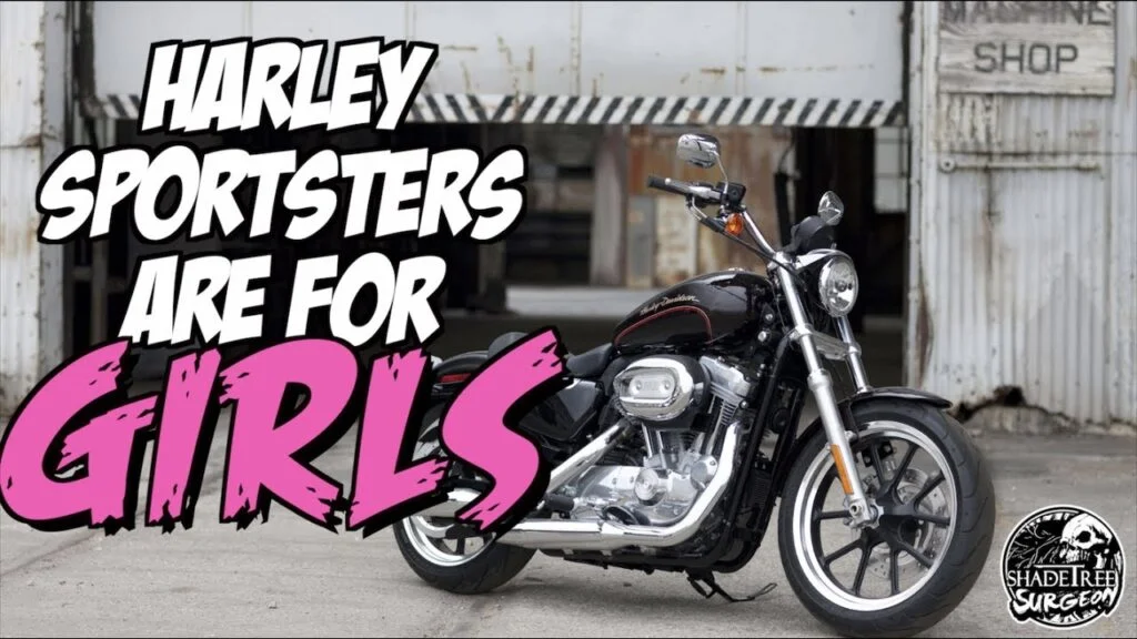 Harley Sportster es una motocicleta para NIÑAS